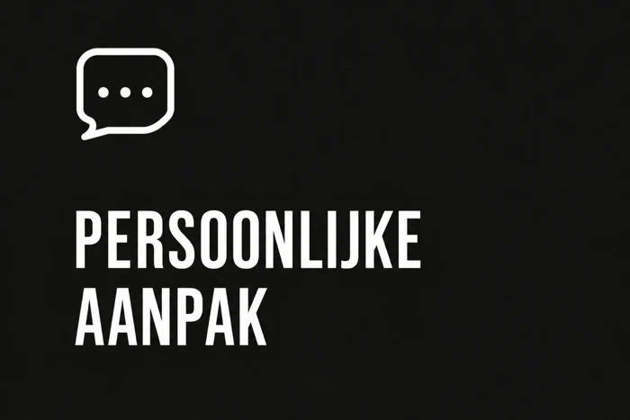 Persoonlijke aanpak